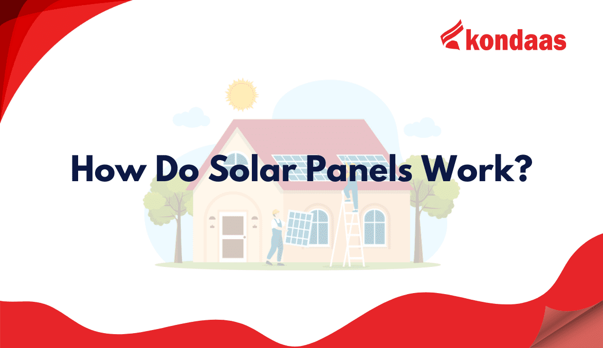 How Do Solar Panels Work?