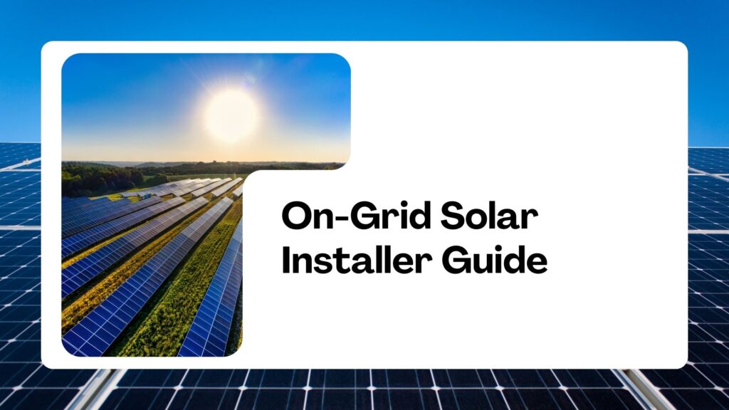 On-Grid Solar Installer