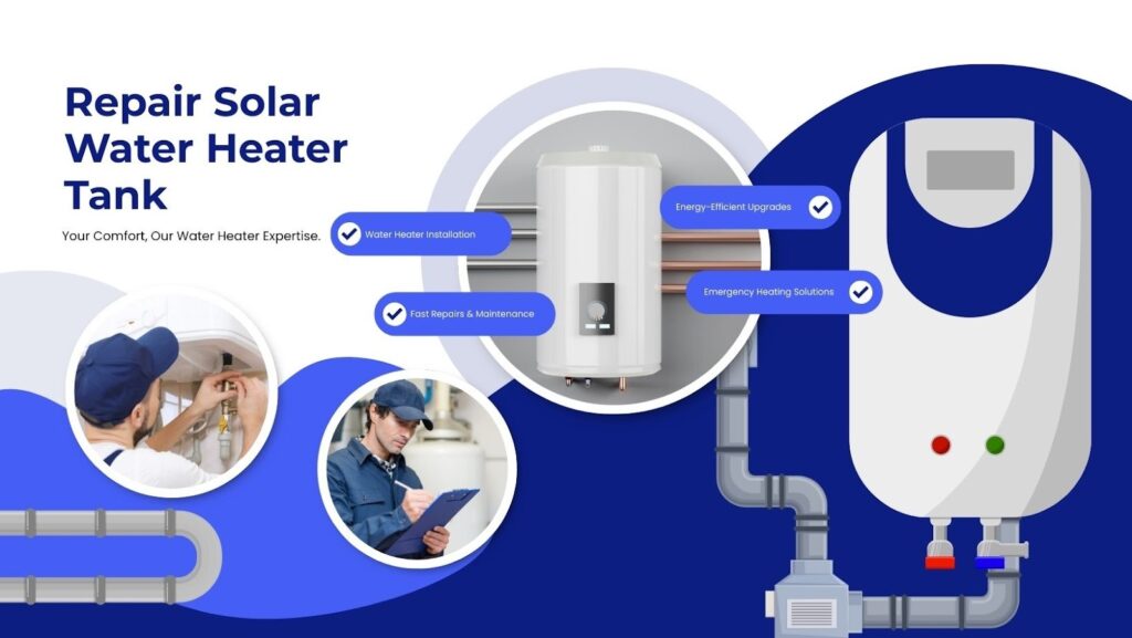 How to Repair Solar Water Heater Tank