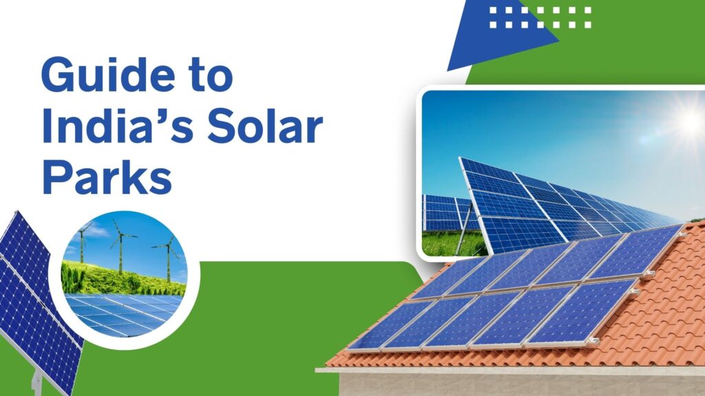 Guide to India’s Solar Parks