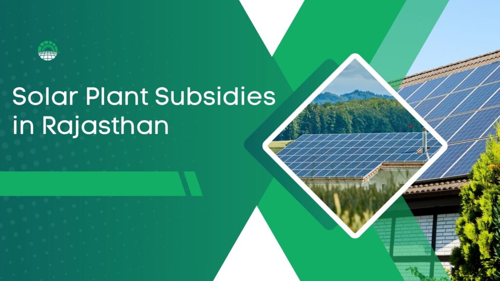 Solar Plant Subsidies in Rajasthan